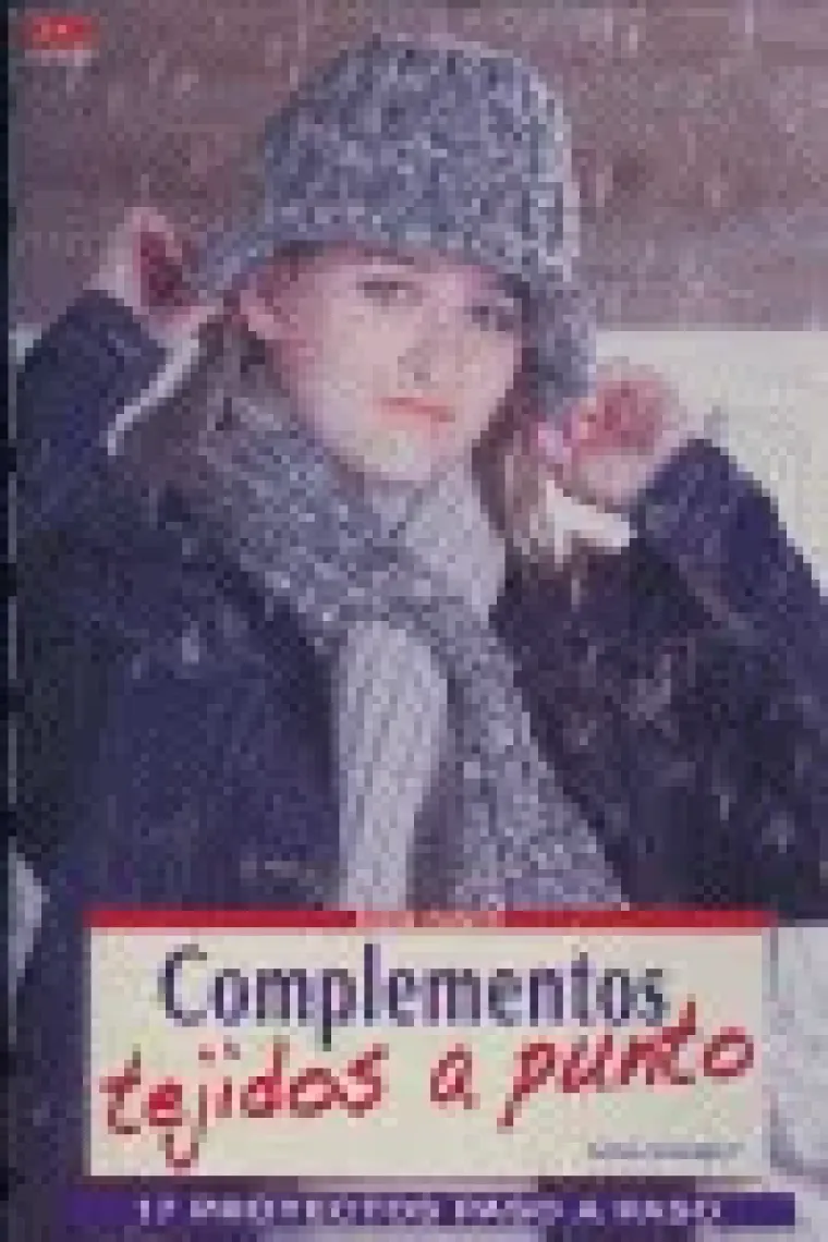 Serie Punto nº 1. COMPLEMENTOS TEJIDOS A PUNTO