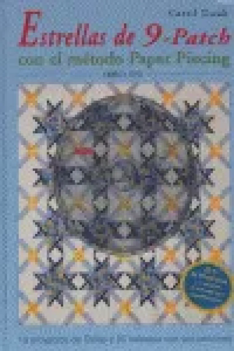 ESTRELLA DE 9-PATCH CON EL MÉTODO PAPER PIECING