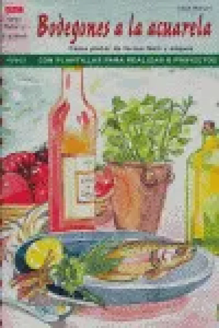 Serie acuarela nº 3. BODEGONES A LA ACUARELA.