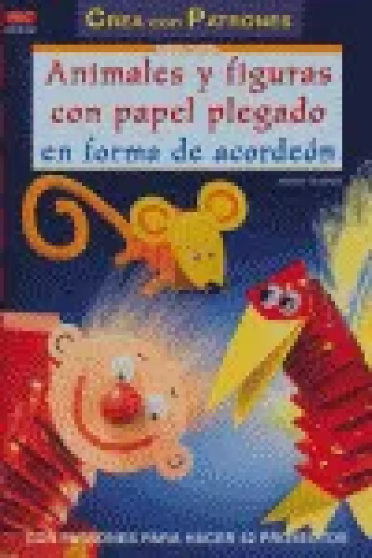 Serie papel nº 32. ANIMALES Y FIGURAS CON PAPEL PLEGADO EN FORMA DE ACORDEÓN