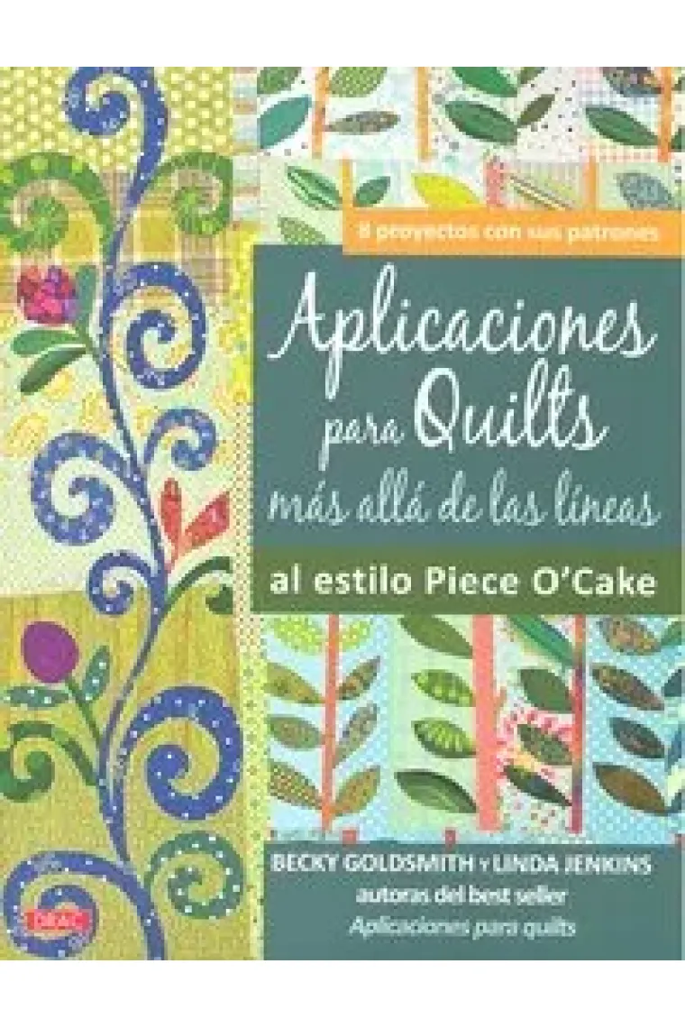 APLICACIONES PARA QUILTS. MÁS ALLÁ DE LAS LÍNEAS