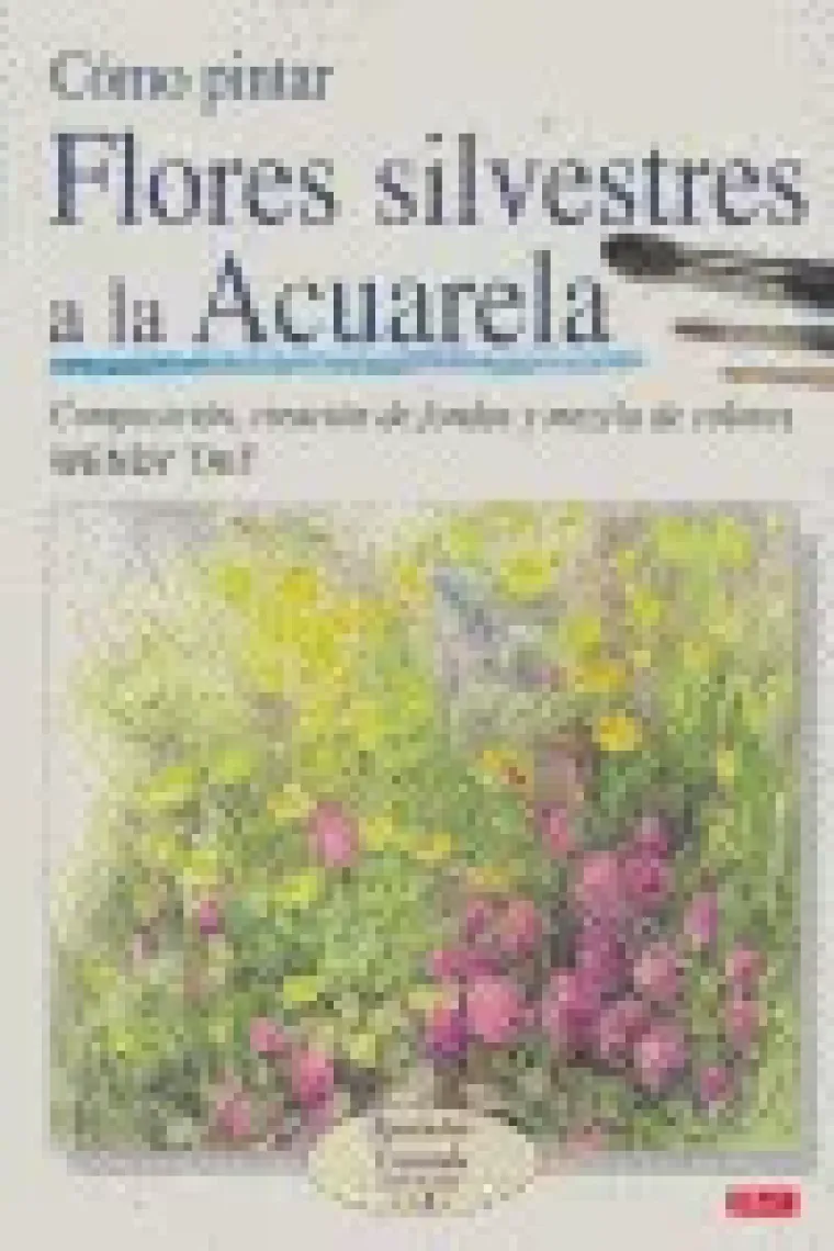 COMO PINTAR FLORES SILVESTRES A LA ACUARELA