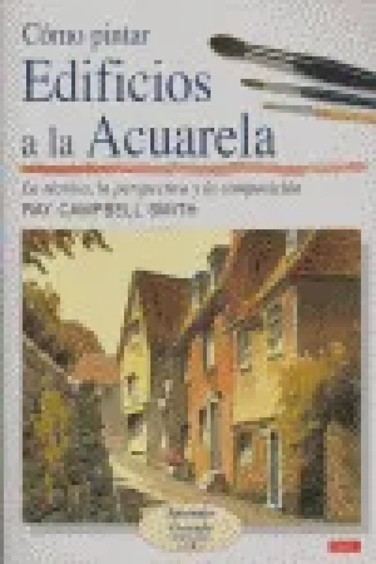 CÓMO PINTAR EDIFICIOS A LA ACUARELA