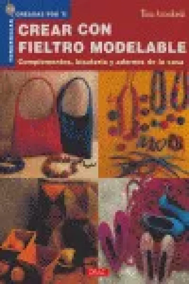 Tendencias Creadas por Ti. CREAR CON FIELTRO MODELABLE