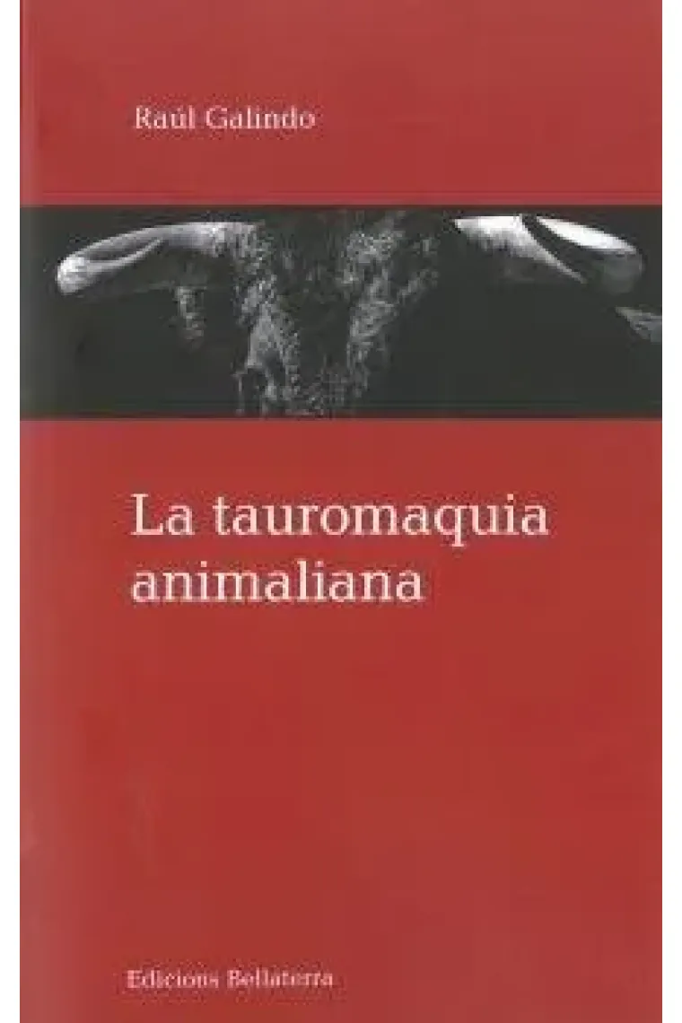 LA TAUROMAQUIA ANIMALIANA