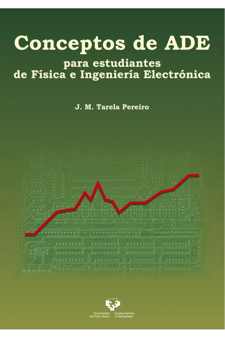 Conceptos de ADE para estudiantes de Física e Ingeniería Electrónica