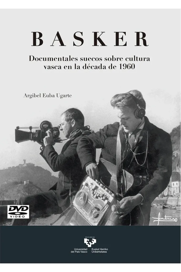 Basker. Documentales suecos sobre cultura vasca en la década de 1960