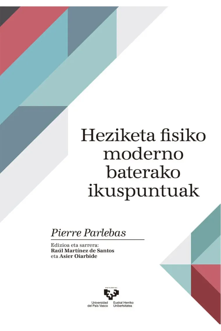 Heziketa fisiko moderno baterako ikuspuntuak