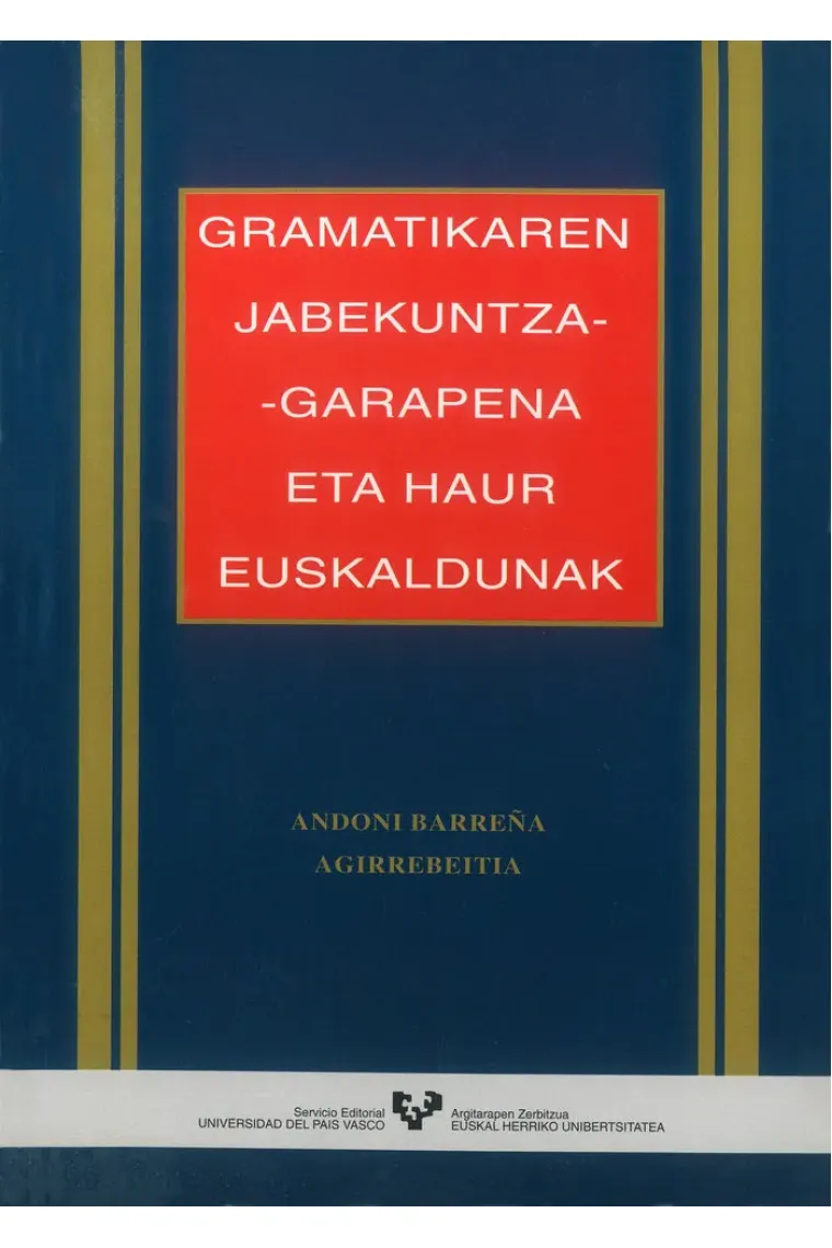 Gramatikaren jabekuntza-garapena eta haur euskaldunak