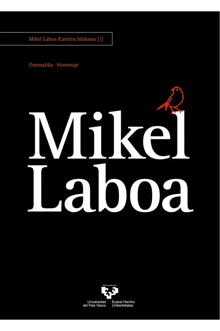 Mikel Laboa. Omenaldia û Homenaje