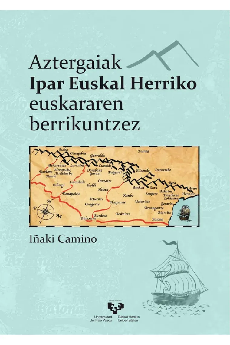 Aztergaiak Ipar Euskal Herriko euskararen berrikuntzez