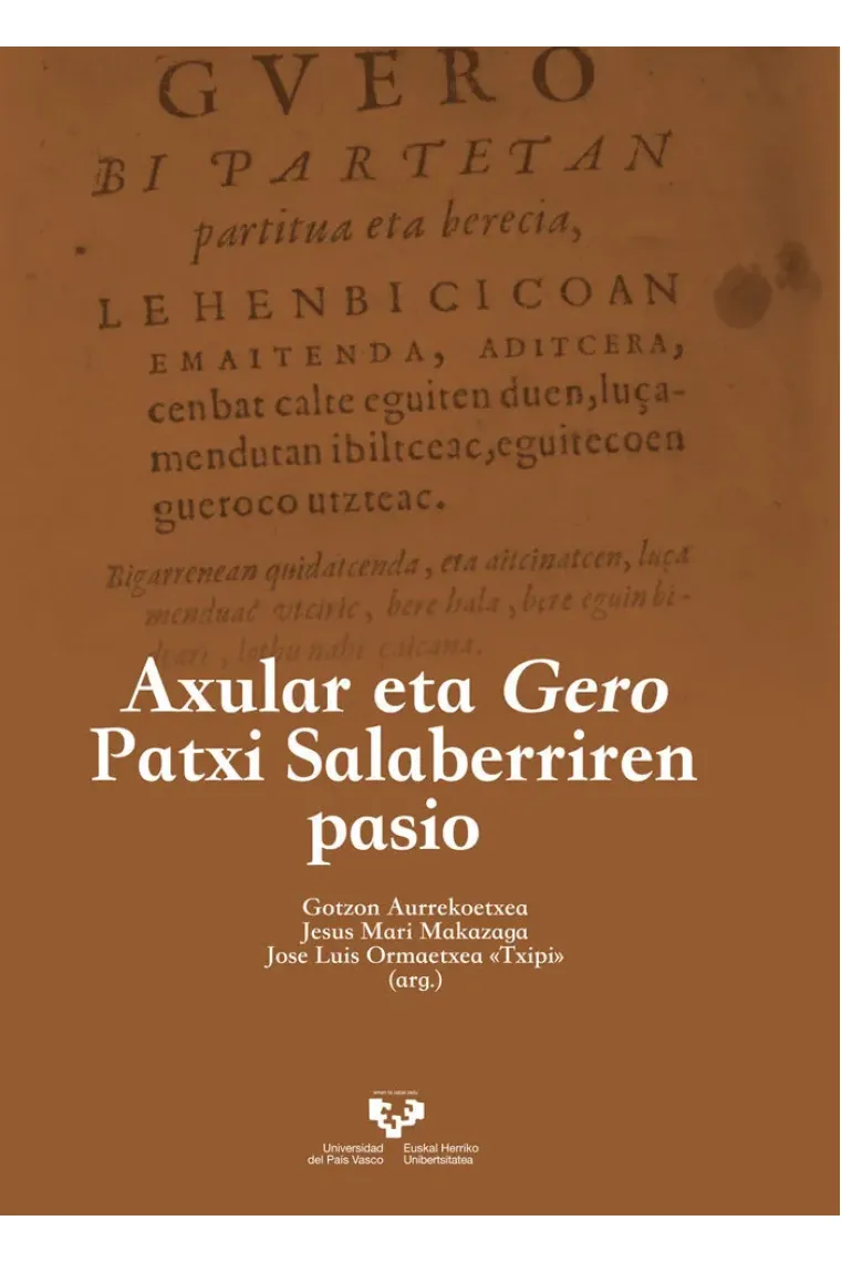 Axular eta Gero Patxi Salaberriren pasio