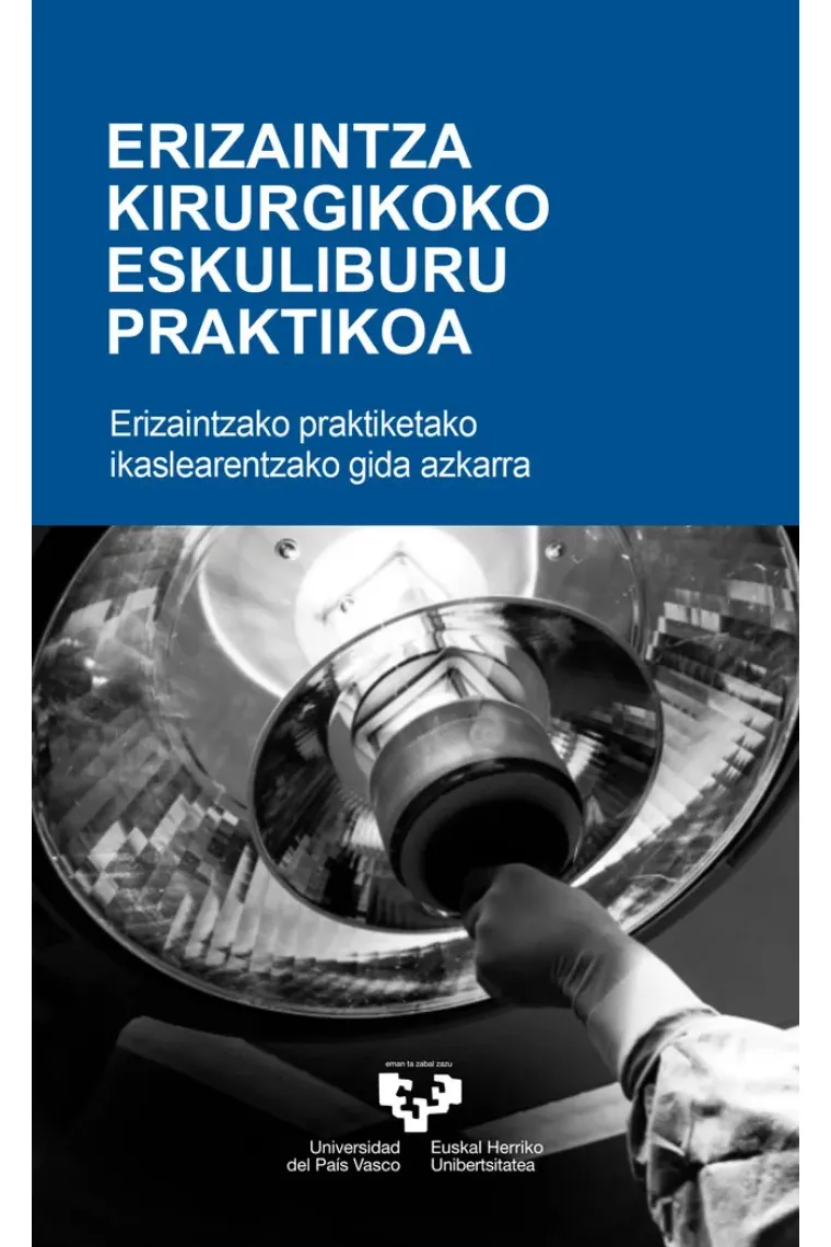 Erizaintza kirurgikoko eskuliburu praktikoa