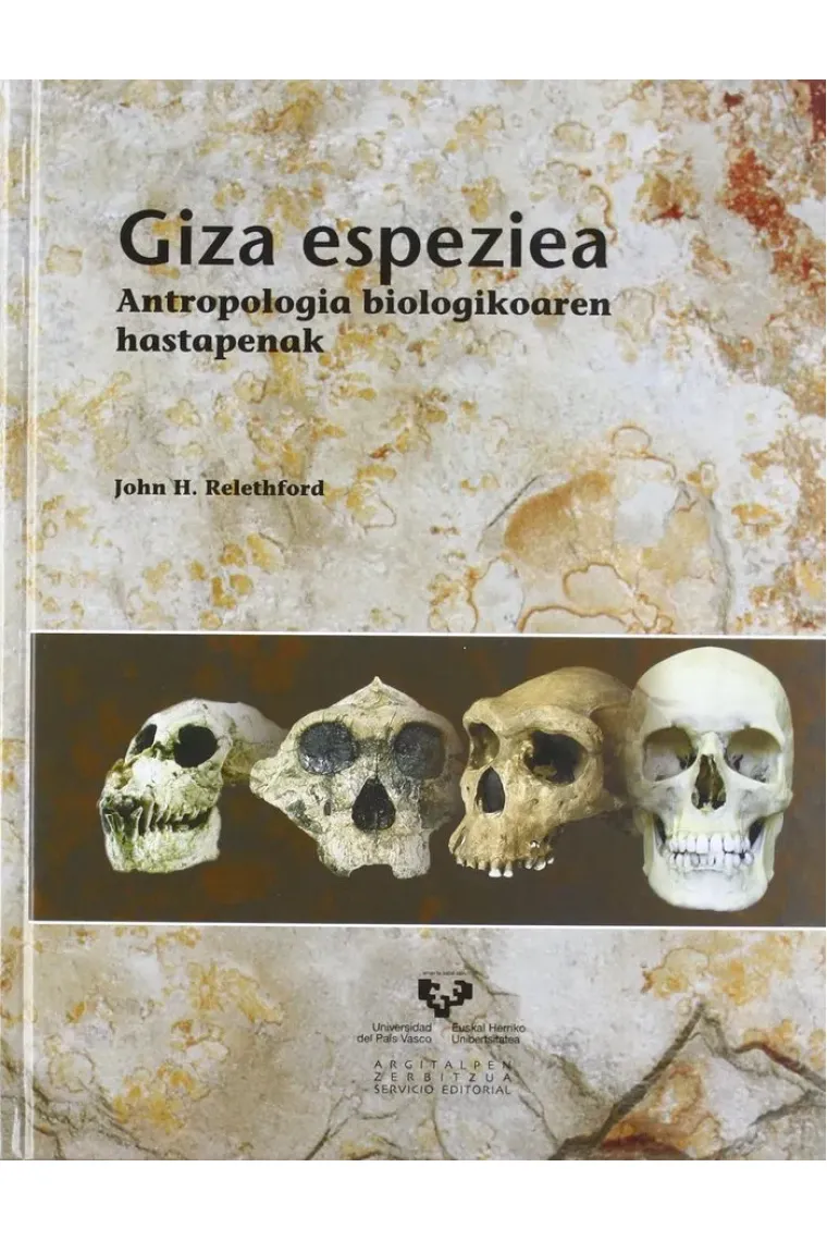 Giza espeziea. Antropologia biologikoaren hastapenak