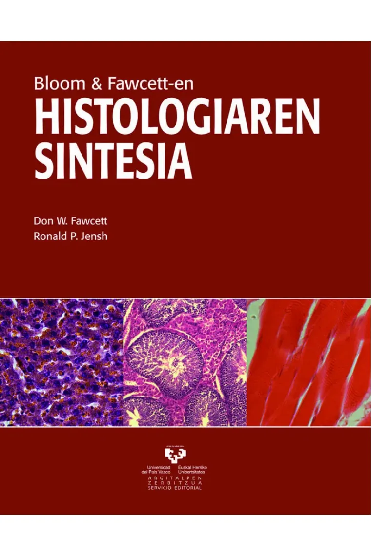 (Bloom eta Fawcett-en) Histologiaren sintesia