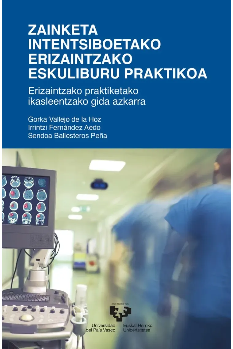 Zainketa intentsiboetako erizaintzako eskuliburu praktikoa