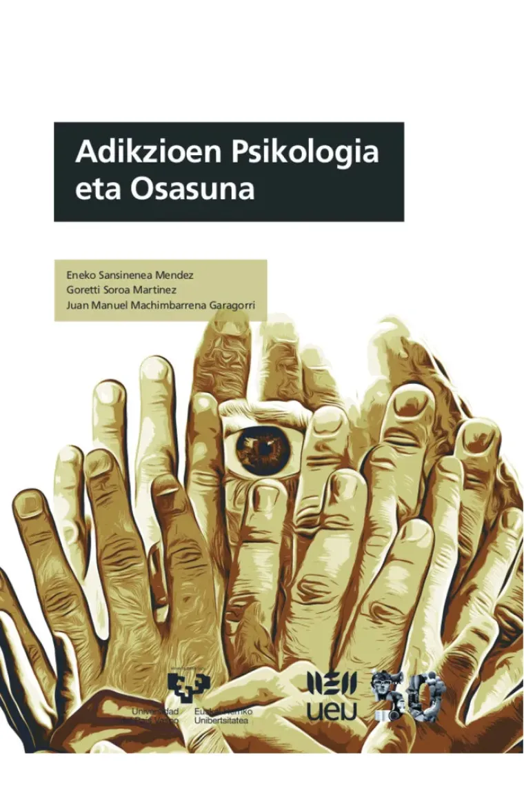 Adikzioaren psikologia eta osasuna