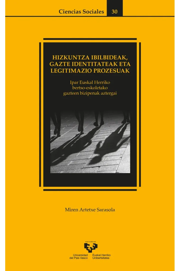 Hizkuntza ibilbideak, gazte identitateak eta legitimazio prozesuak