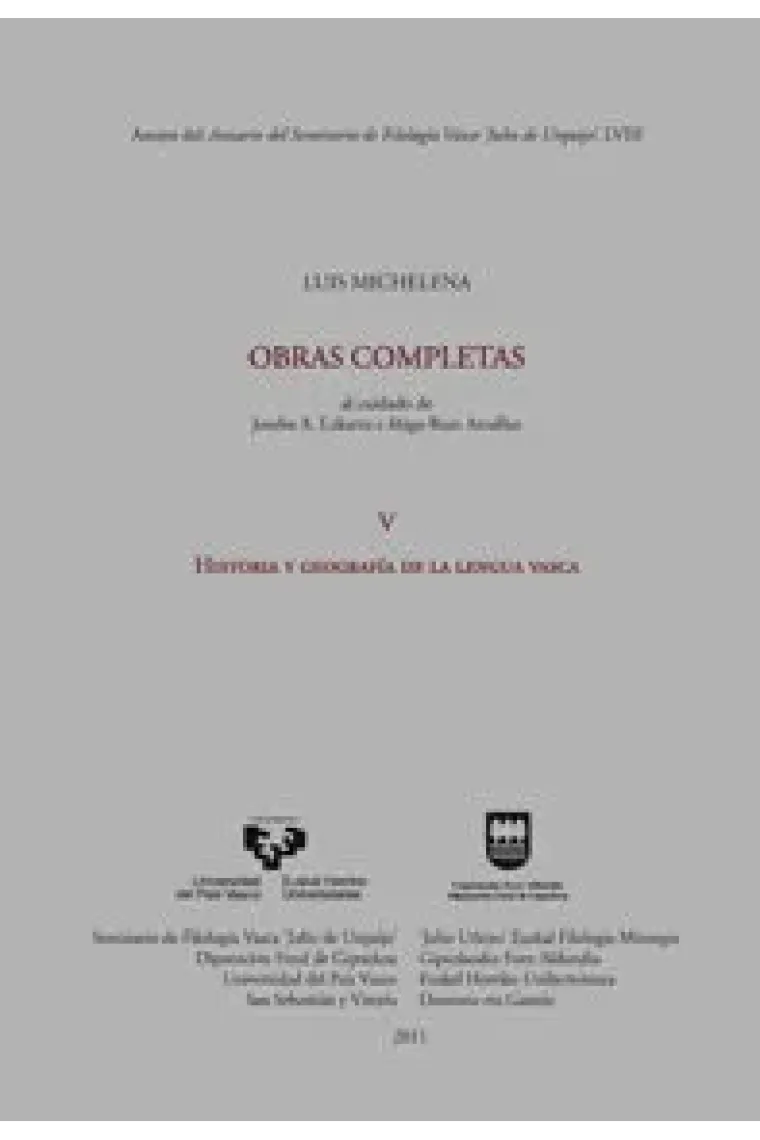 Luis Michelena. Obras completas. V. Historia y geografía de la lengua vasca