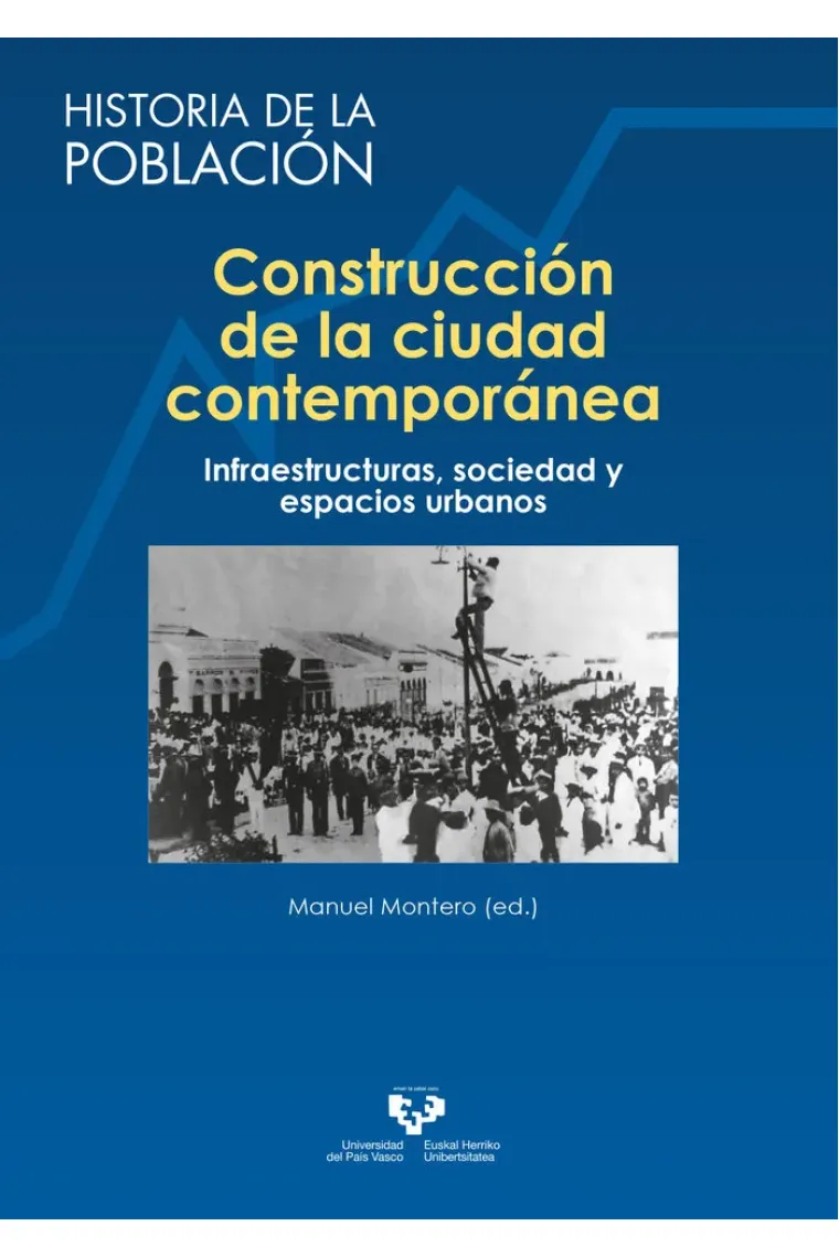 Construcción de la ciudad contemporánea