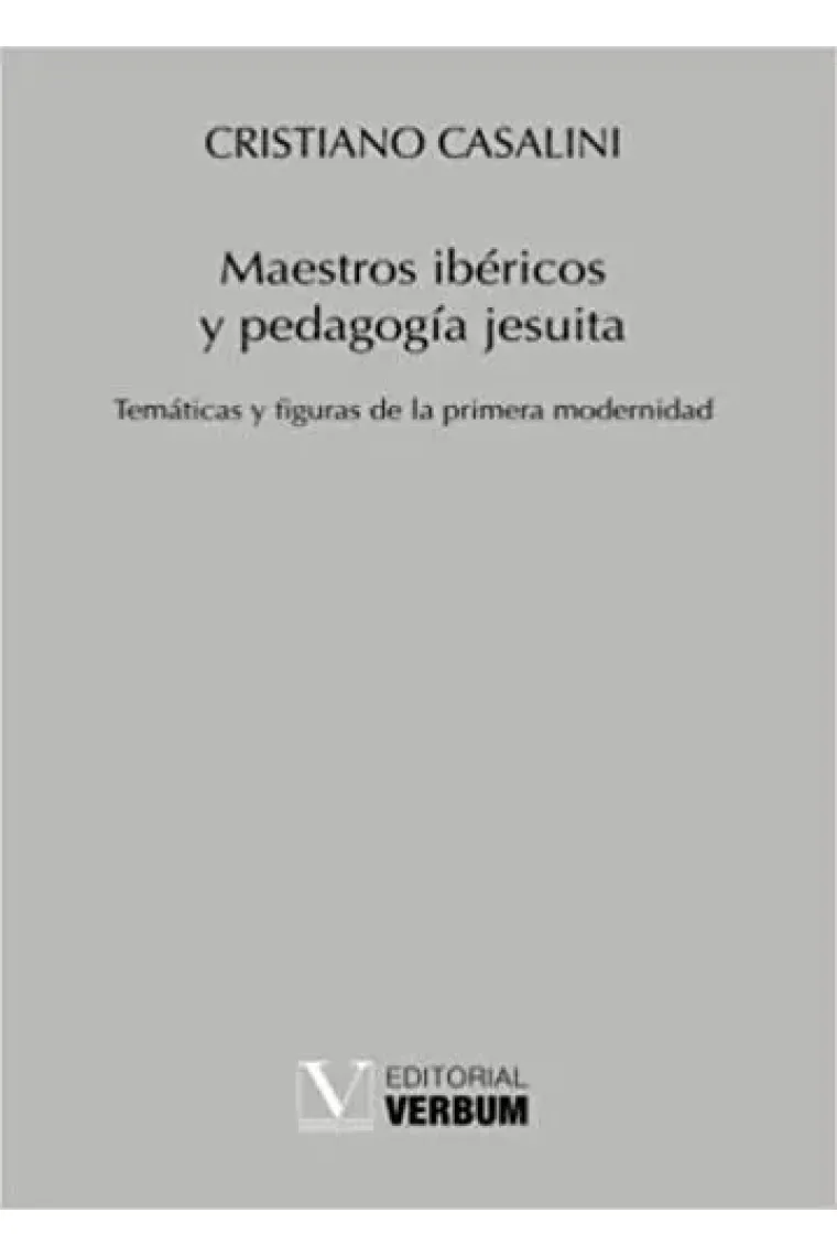 MAESTROS IBERICOS Y PEDAGOGIA JESUITA