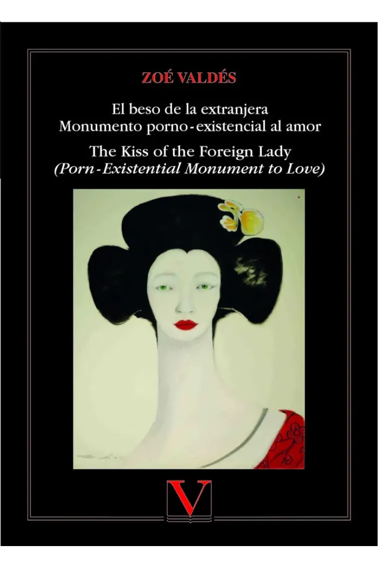 El beso de la extranjera Monumento porno?-?existencial al amor