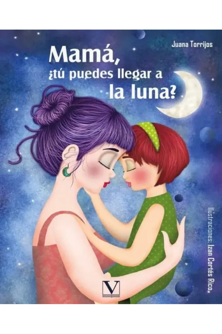 MAMA TU PUEDES LLEGAR A LA LUNA