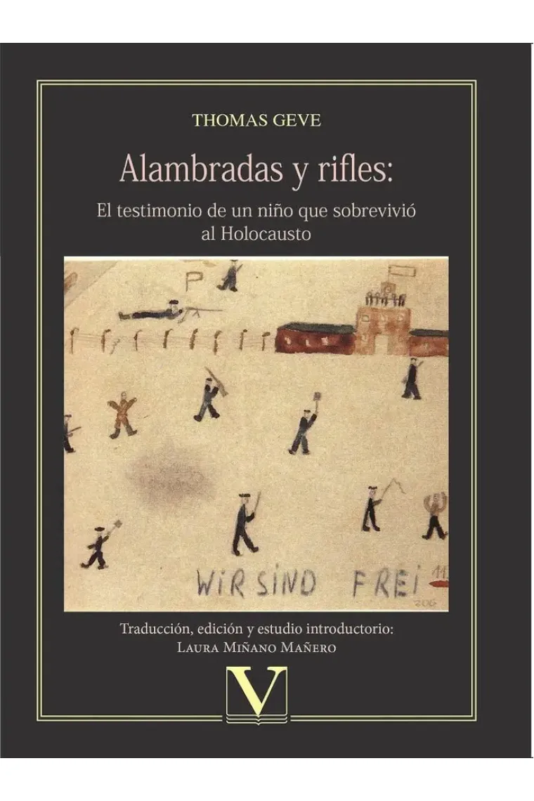 Alambradas y rifles