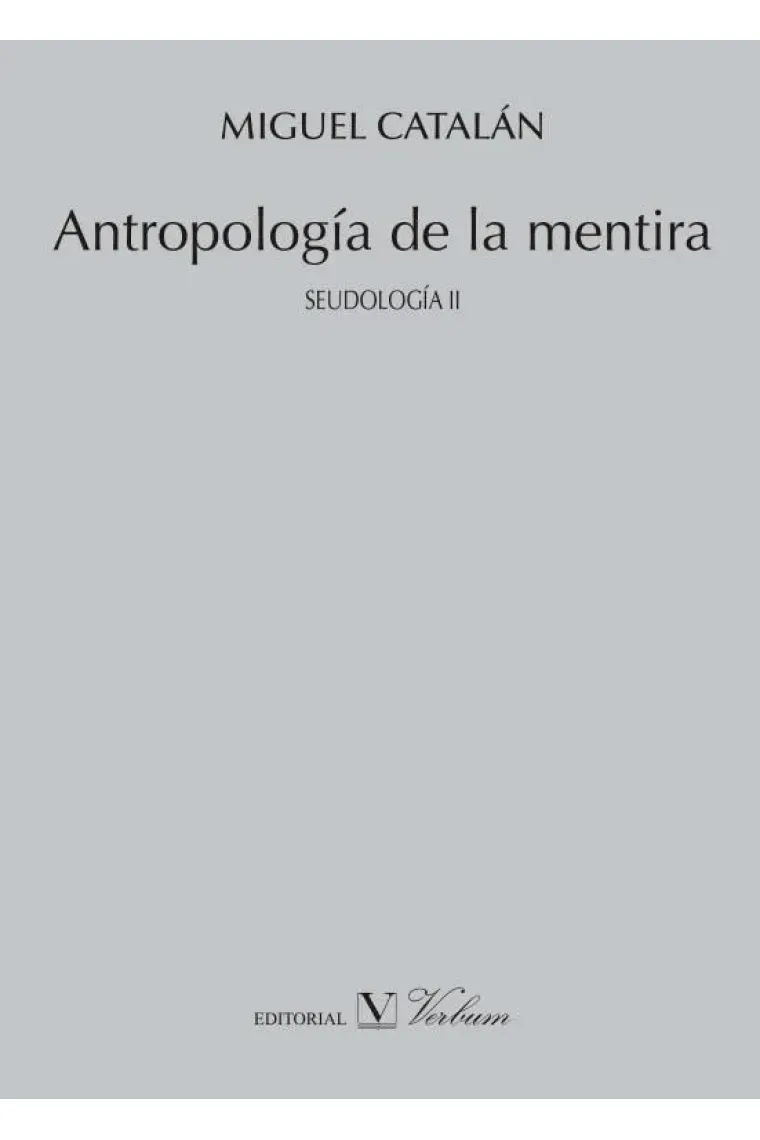 Antropología de la mentira