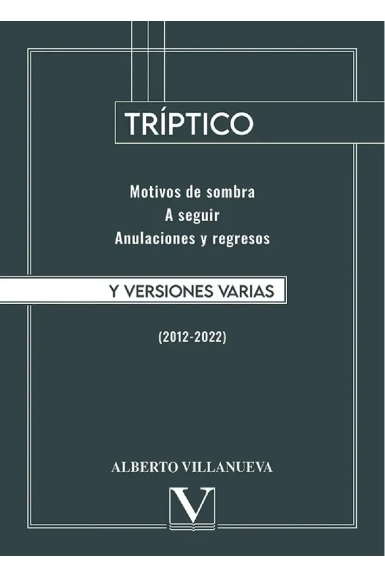 TRIPTICO Y VERSIONES VARIAS 2012 2022