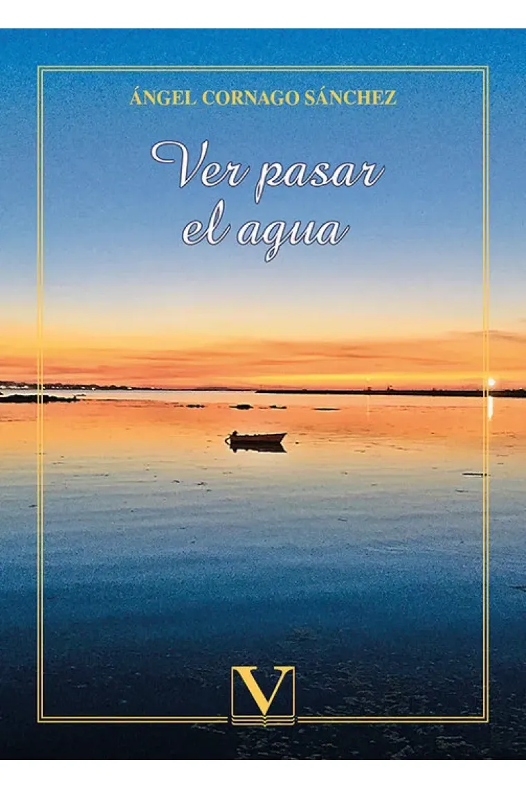 Ver pasar el agua