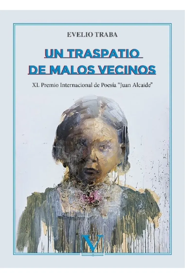 Un traspatio de malos vecinos