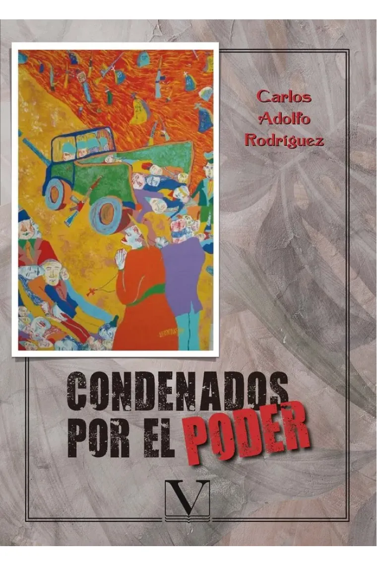 Condenados por el poder