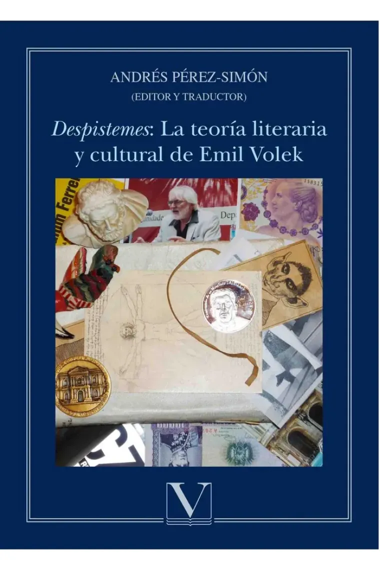 «Despistemes»: La teoría literaria y cultural de Emil Volek