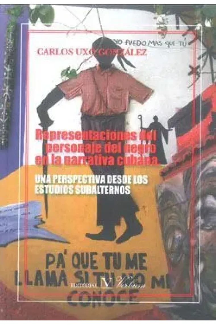 Representaciones del personaje del negro en la narrativa cubana