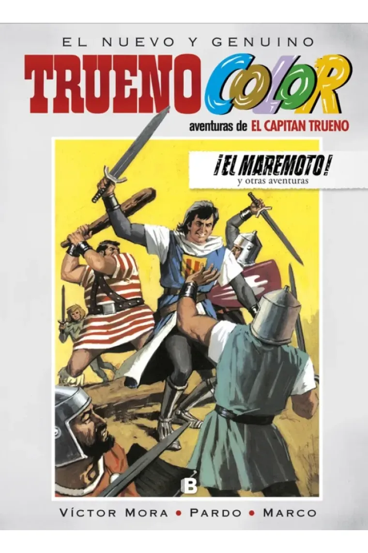 ¡El maremoto! Y otras aventuras de El Capitán Trueno (Trueno Color 14)