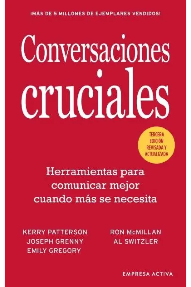 CONVERSACIONES CRUCIALES - TERCERA EDICION REVISADA