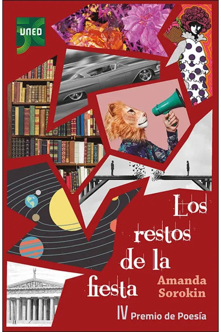 LOS RESTOS DE LA FIESTA IV PREMIO DE POESIA DE LA FACTULAD