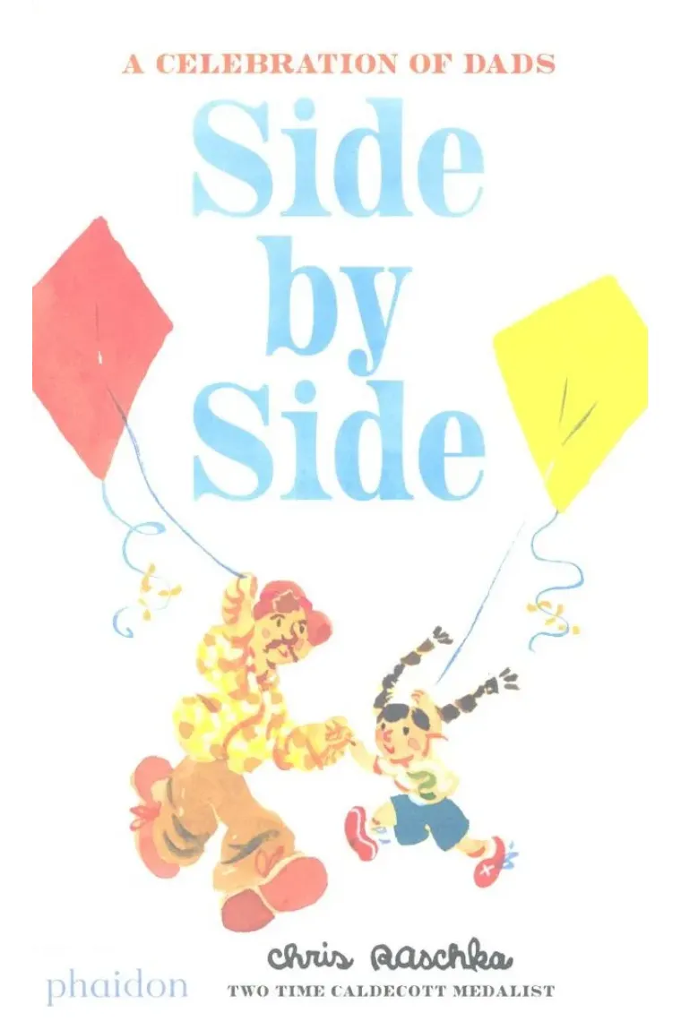SIDE BY SIDE, A CELEBRATION OF DADS (Inglés)