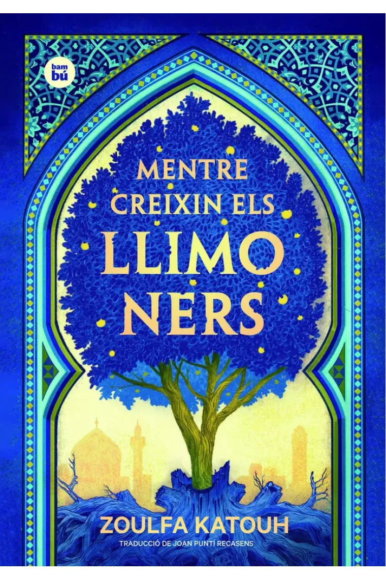 MENTRE CREIXIN ELS LLIMONERS (Catalán)