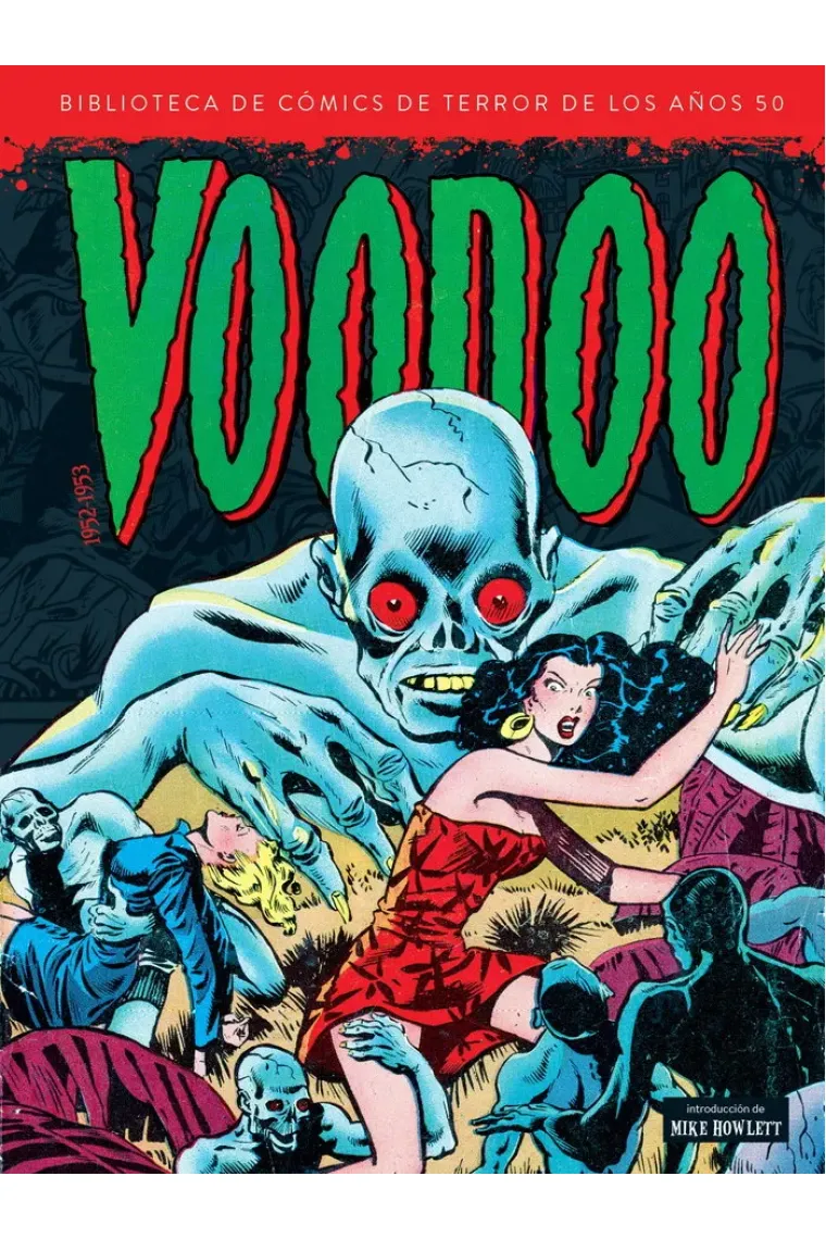 VOODOO 1952 1953 BIBLIOTECA COMICS DE TERROR AÑOS 50 VOL 9