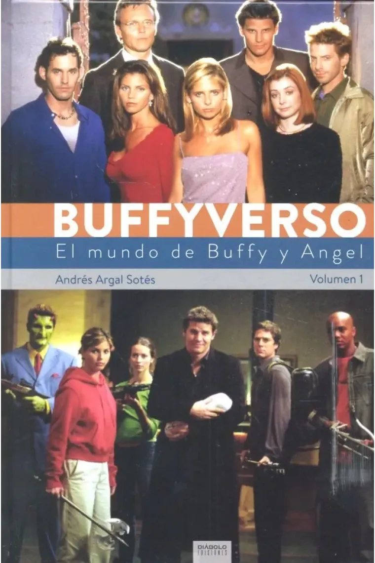 BUFFYVERSO 1 EL MUNDO DE BUFFY Y ANGEL