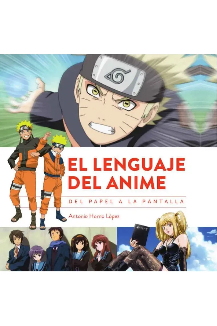 EL LENGUAJE DEL ANIME. DEL PAPEL A LA PANTALLA
