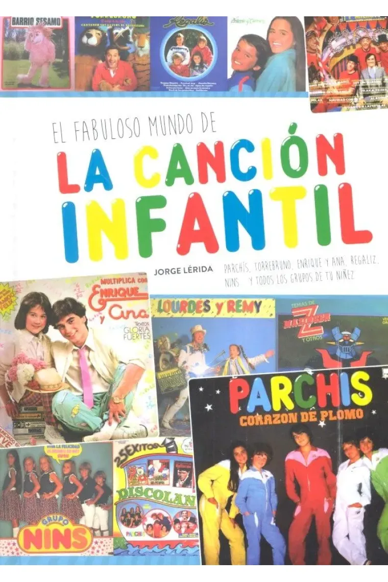 FABULOSO LIBRO DE LA CANCION INFANTIL PARCHIS,EL