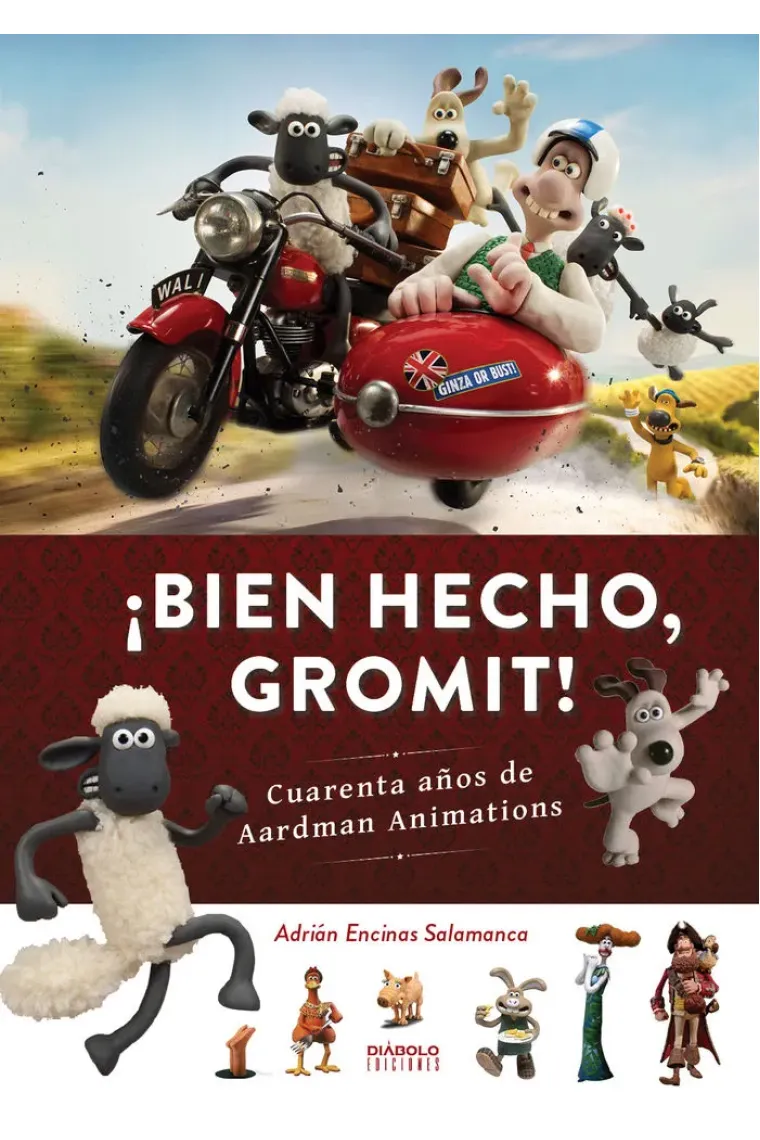 IBIEN HECHO, GROMIT!