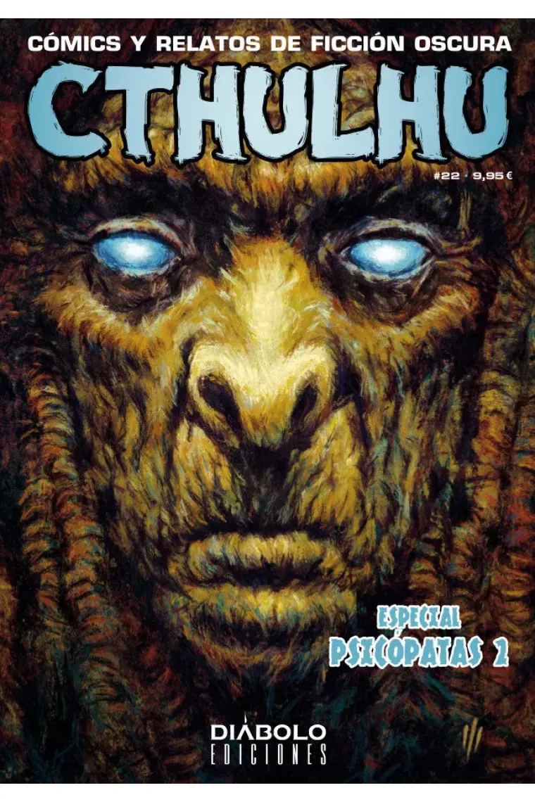 CTHULHU 22 ESPECIAL PSICOPATAS II