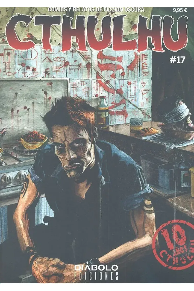 CTHULHU 17. COMICS Y RELATOS DE FICCION OSCURA