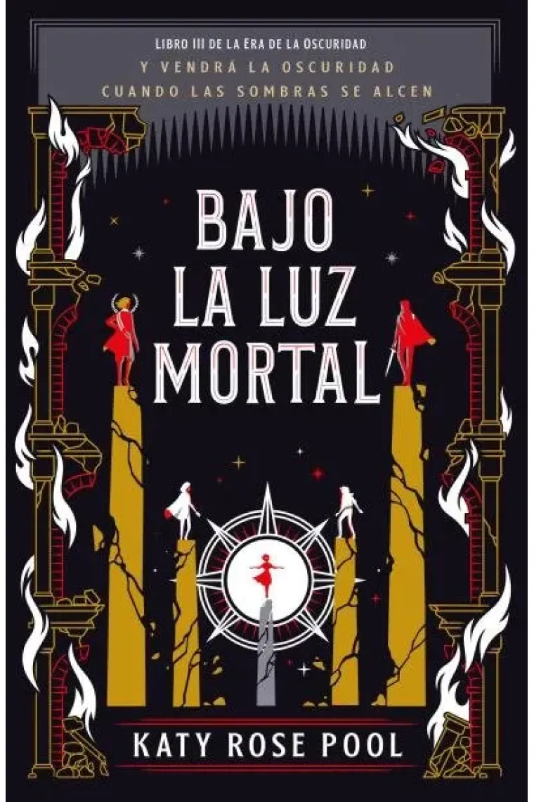 BAJO LA LUZ MORTAL