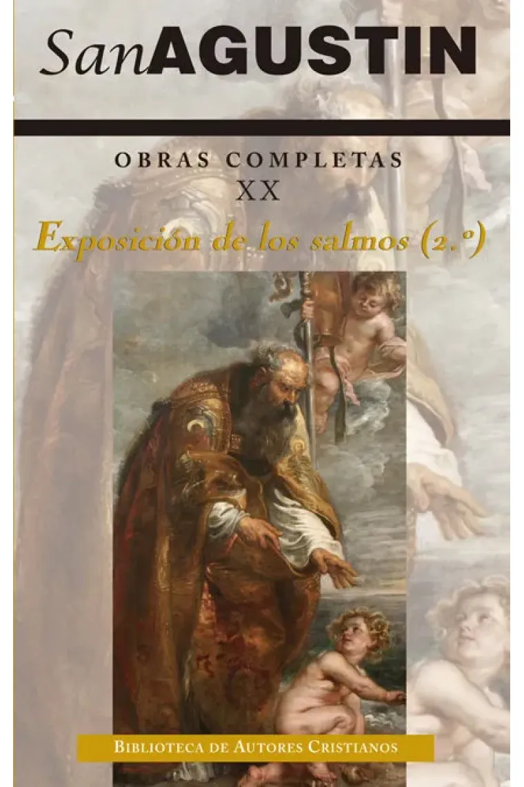 Obras completas de San Agustín. XX: Exposición de los Salmos (2.º): 33-60 (Latín)