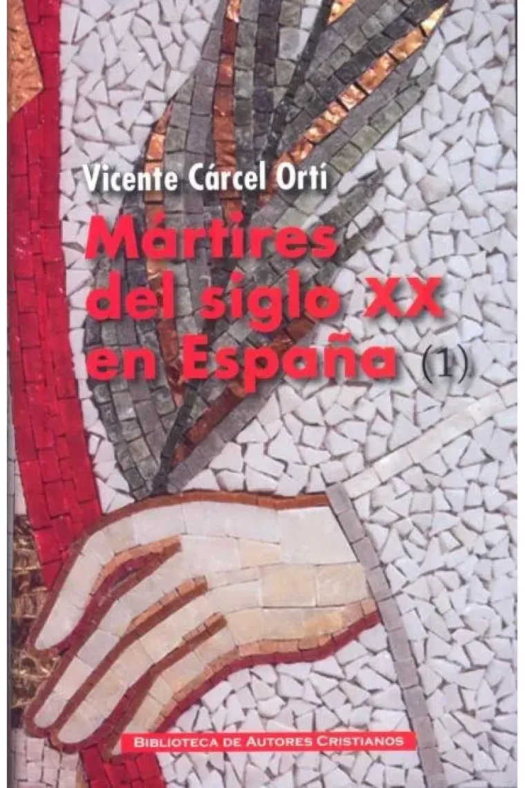 Mártires del siglo XX en España: 11 santos y 1.512 beatos (1)